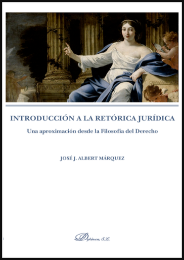 [9788413774350] INTRODUCCIÓN A LA RETÓRICA JURÍDICA