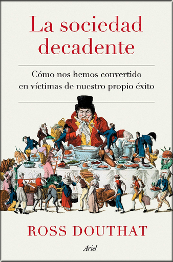 [9788434433175] LA SOCIEDAD DECADENTE