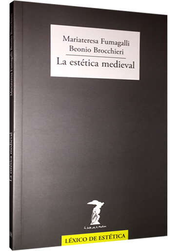 [9788477749448] LA ESTÉTICA MEDIEVAL