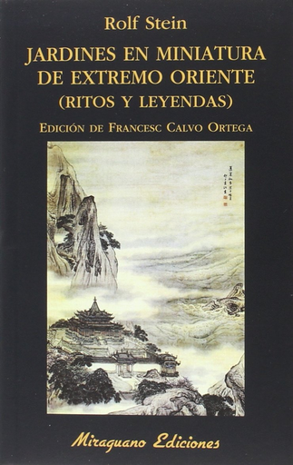 [9788478134502] JARDINES EN MINIATURA DE EXTREMO ORIENTE (ritos y leyendas)