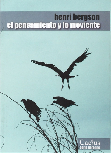 [9789872621995] EL PENSAMIENTO Y LO MOVIENTE