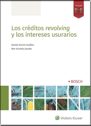 [9788490903681] LOS CRÉDITOS REVOLVING Y LOS INTERESES USURARIOS