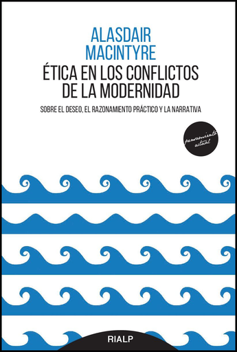 [9788432148729] ÉTICA EN LOS CONFLICTOS DE LA MODERNIDAD