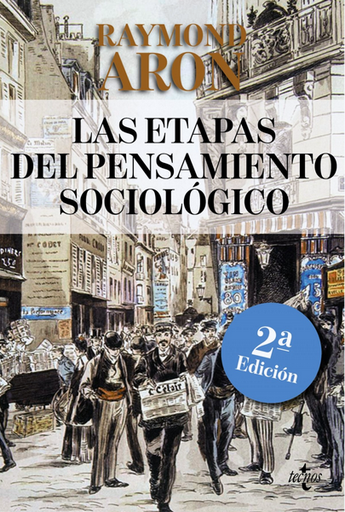 [9788430957941] LAS ETAPAS DEL PENSAMIENTO SOCIOLÓGICO