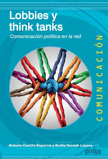 [9788416919598] LOBBIES Y THINK TANKS