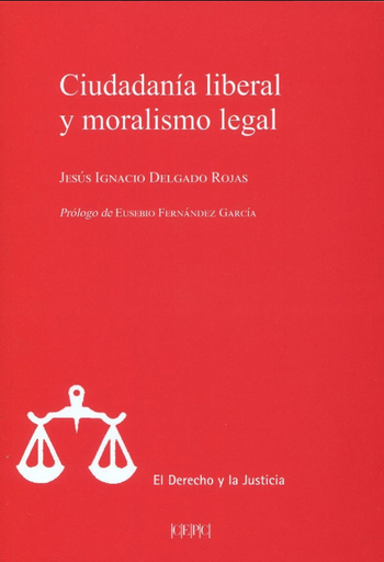 [9788425918728] CIUDADANÍA LIBERAL Y MORALISMO LEGAL