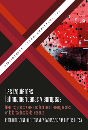 [9788491921721] LAS IZQUIERDAS LATINOAMERICANAS Y EUROPEAS