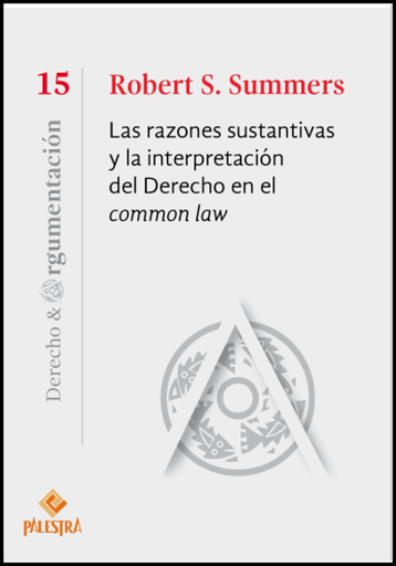 [9786123251499] LAS RAZONES SUSTANTIVAS Y LA INTERPRETACIÓN DEL DERECHO EN EL COMMON LAW