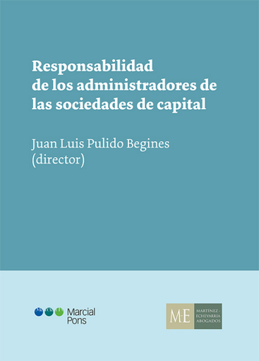 [9788491237037] RESPONSABILIDAD DE LOS ADMINISTRADORES DE LAS SOCIEDADES DE CAPITAL