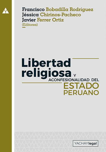 [9786124827846] LIBERTAD RELIGIOSA Y ACONFESIONALIDAD DEL ESTADO PERUANO