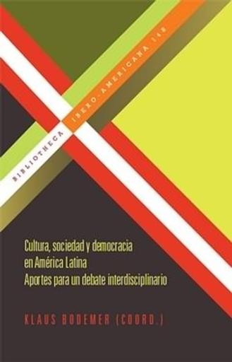 [9788484896517] CULTURA, SOCIEDAD Y DEMOCRACIA EN AMÉRICA LATINA