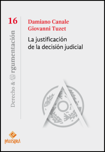 [9786123251796] LA JUSTIFICACIÓN DE LA DECISIÓN JUDICIAL