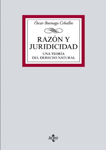 [9788430976898] RAZÓN Y JURIDICIDAD