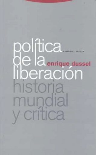 [9788481649246] POLÍTICA DE LA LIBERACIÓN (vol. I)
