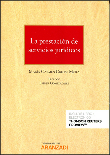 [9788413453224] LA PRESTACIÓN DE SERVICIOS JURÍDICOS