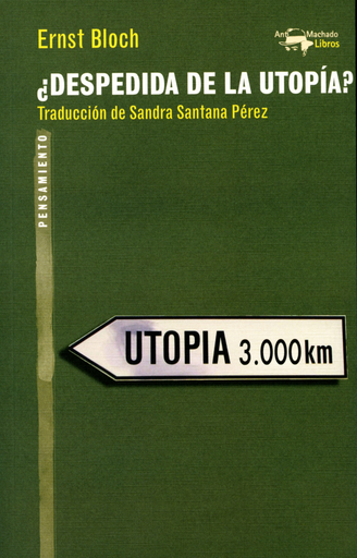 [9788477747970] ¿DESPEDIDA DE LA UTOPÍA?