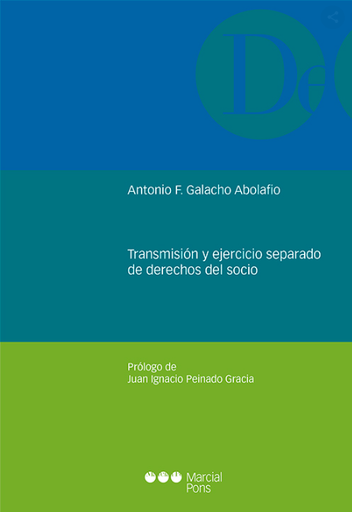 [9788491236917] TRANSMISIÓN Y EJERCICIO SEPARADO DE DERECHOS DEL SOCIO