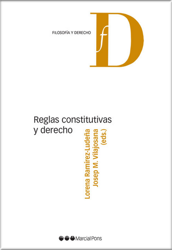 [9788413813615] REGLAS CONSTITUTIVAS Y DERECHO