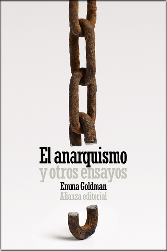[9788413623085] EL ANARQUISMO Y OTROS ENSAYOS
