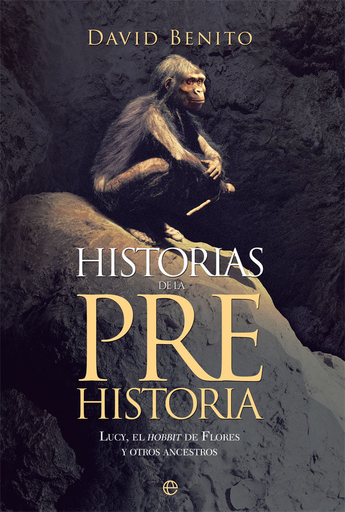 [9788490605219] HISTORIAS DE LA PREHISTORIA