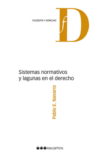 [9788413814766] Sistemas normativos y lagunas en el derecho