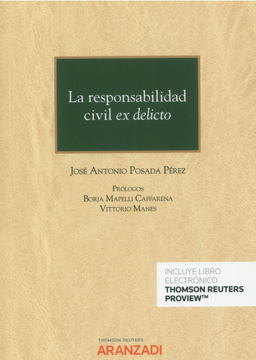 [9788411250474] LA RESPONSABILIDAD CIVIL EX DELICTO