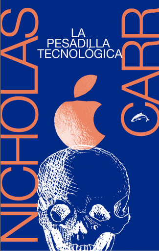 [9788494764769] LA PESADILLA TECNOLÓGICA
