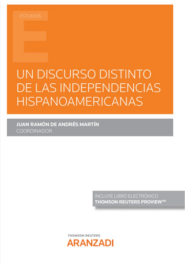 [9788411246354] UN DISCURSO DISTINTO DE LAS INDEPENDENCIAS HISPANOAMERICANAS