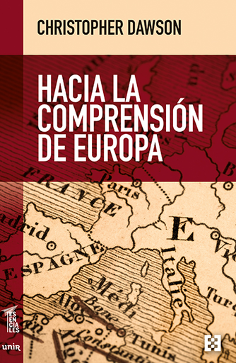 [9788413390284] HACIA LA COMPRENSIÓN DE EUROPA