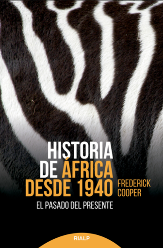[9788432153167] HISTORIA DE ÁFRICA DESDE 1940
