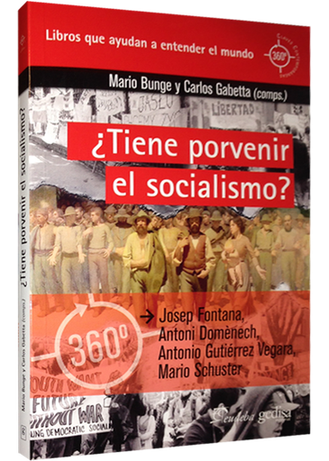 [9788497849081] ¿TIENE PORVENIR EL SOCIALISMO?