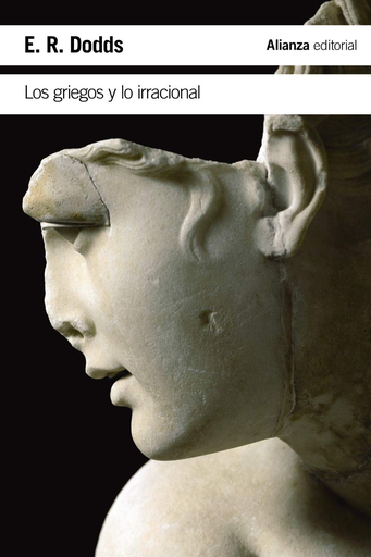 [9788491815228] LOS GRIEGOS Y LO IRRACIONAL
