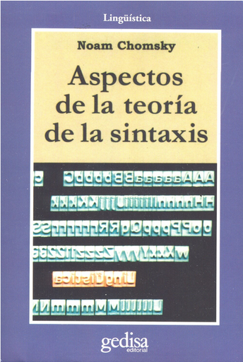 [9788474326727] ASPECTOS DE LA TEORÍA DE LA SINTAXIS