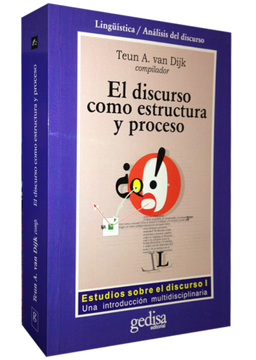 [9788474327144] EL DISCURSO COMO ESTRUCTURA Y PROCESO