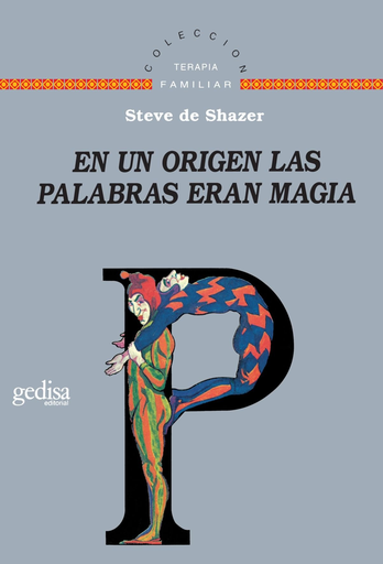 [9788474327076] EN UN ORIGEN LAS PALABRAS ERAN MAGIA
