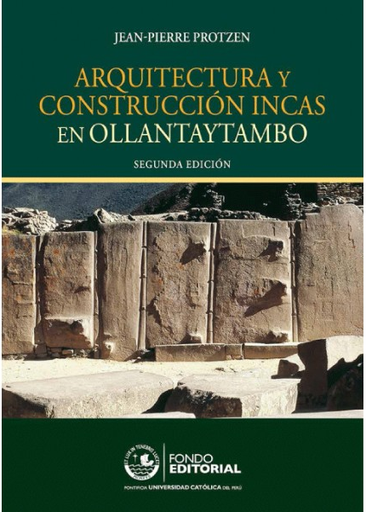 [9786123170073] ARQUITECTURA Y CONSTRUCCIONES INCAS EN OLLANTAYTAMBO