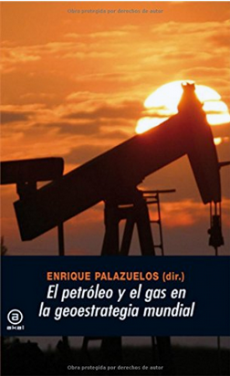 [9788446030195] EL PETRÓLEO Y EL GAS EN LA GEOESTRATEGIA MUNDIAL