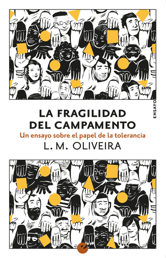 [9788416876518] LA FRAGILIDAD DEL CAMPAMENTO