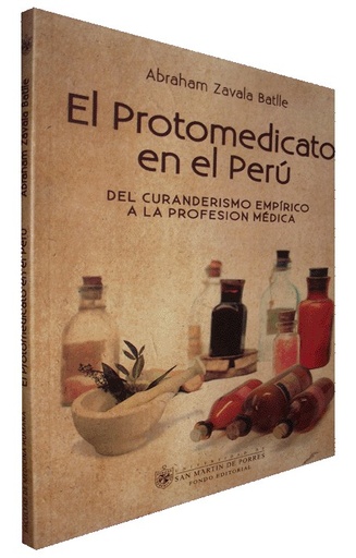 [9789972607332] EL PROTOMEDICATO EN EL PERÚ