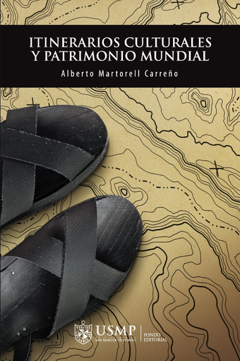 [9789972607912] ITINERARIOS CULTURALES Y PATRIMONIO MUNDIAL