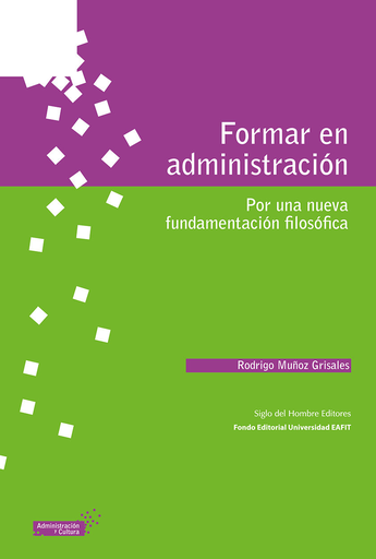 [9789586651769] FORMAR EN ADMINISTRACIÓN