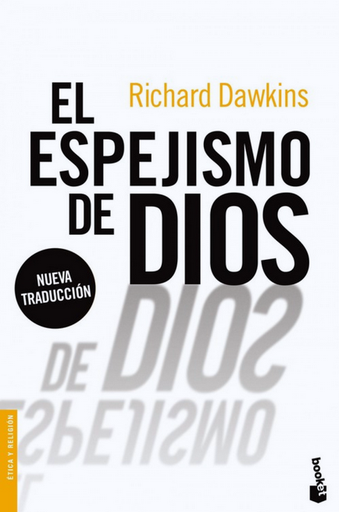 [9788467031973] EL ESPEJISMO DE DIOS