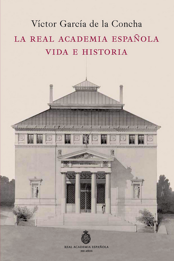 [9788467035568] LA REAL ACADEMIA ESPAÑOLA