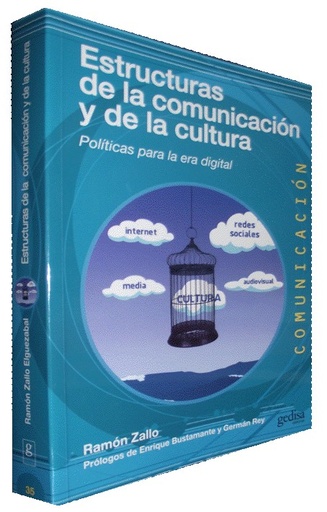 [9788497846653] ESTRUCTURAS DE LA COMUNICACIÓN Y DE LA CULTURA