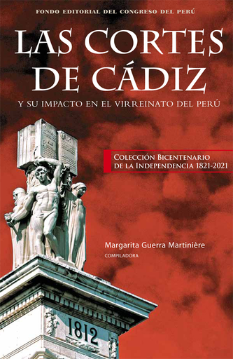 [9786124329340] LAS CORTES DE CÁDIZ Y SU IMPACTO EN EL VIRREINATO DEL PERÚ