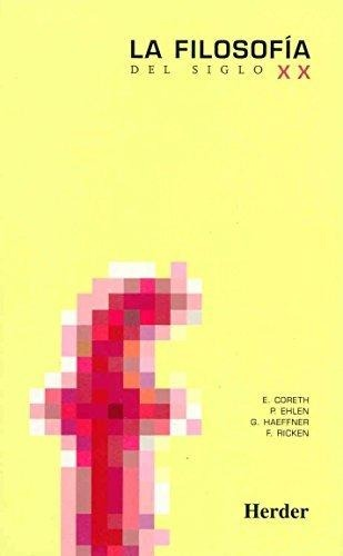 [9788425416583] LA FILOSOFÍA DEL SIGLO XX