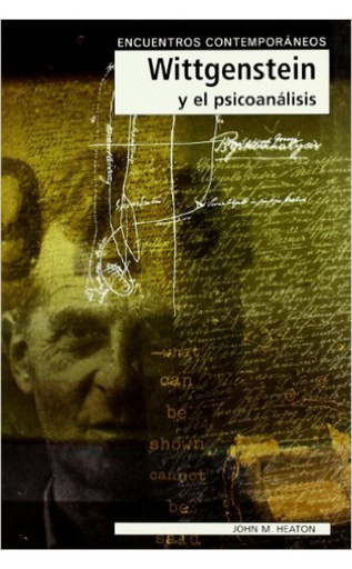 [9788497840576] WITTGENSTEIN Y EL PSICOANÁLISIS