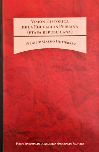 [9786124125010] VISIÓN HISTÓRICA DE LA EDUCACIÓN PERUANA