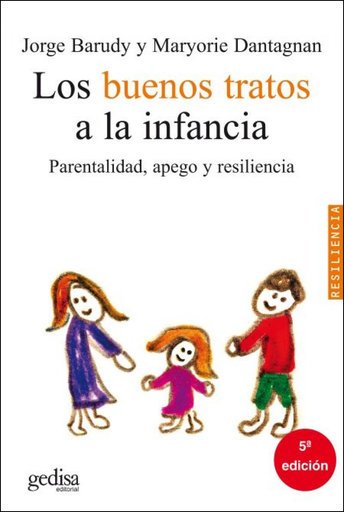[9788497840910] LOS BUENOS TRATOS A LA INFANCIA