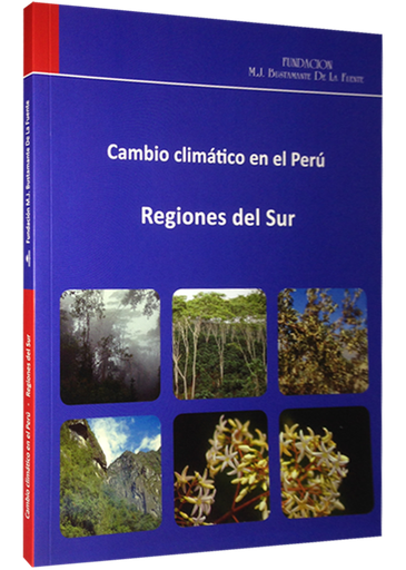 [9789972257285] CAMBIO CLIMÁTICO EN EL PERÚ: REGIONES DEL SUR